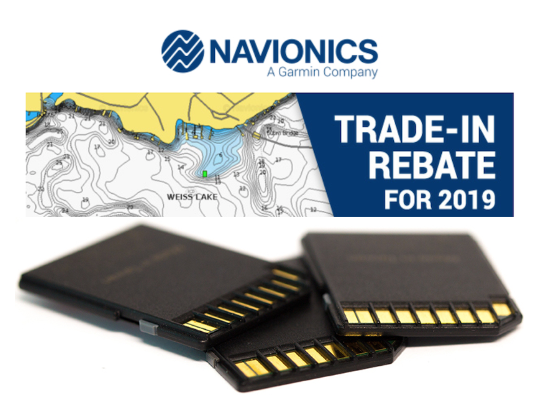 Check out the Navionics Trade-in Rebate for 2019!