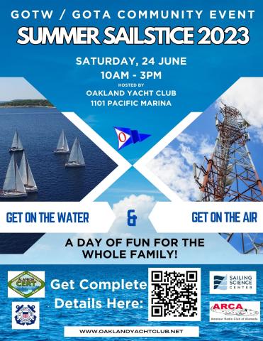 Get on the Water (GOTW)/Get on the Air (GOTA) Summer Sailstice 2023 at Oakland Yacht Club